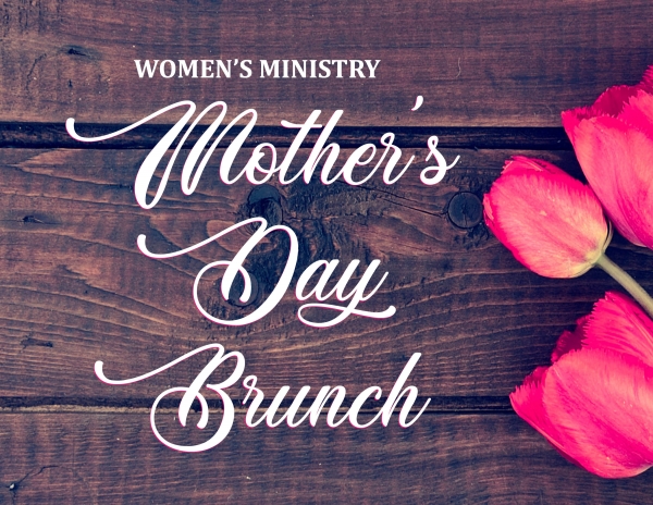 Mother's Day Brunch, Saturday, May 4, 10 AM - 12 PM at Granite Creek