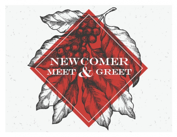 Meet & Greet -1st Sunday the Month at 11:30AM for Newcomers!