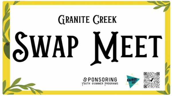 Granite Creek Swap Meet | Saturday, June 1st, 8AM - 1PM